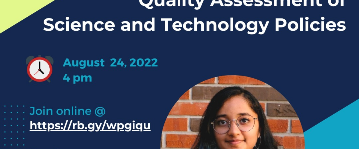 Invited Talk on Quality Assessment of Science and Technology Policies, 24 August 2022
